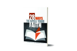 Veintiocho maneras de deletrear la fe