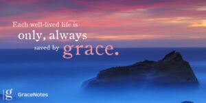 ALL OF GRACE, GRACE FOR ALL