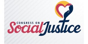 Congress on Social Justice Opens with a Call to Act in God’s Mission of Restoration
