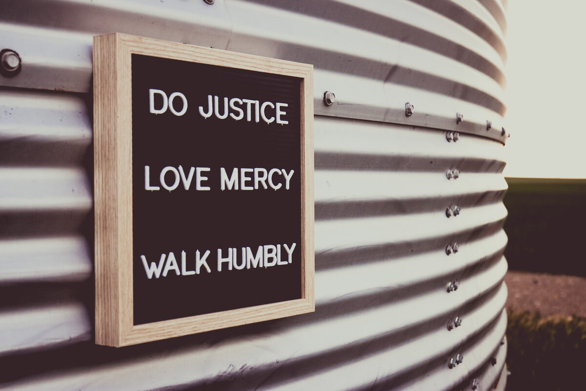 Do Justice, Love Mercy